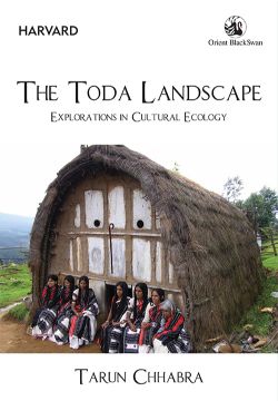 Orient The Toda Landscape: Explorations in Cultural Ecology